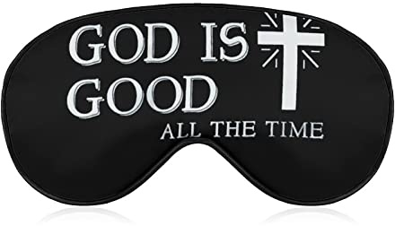Gott ist die ganze Zeit gut. Schlafmasken, Augenschutz, Verdunkelung, mit verstellbarem Gummiband, Nacht-Augenbinde für Damen, Herren, Yoga, Reisen, Nickerchen