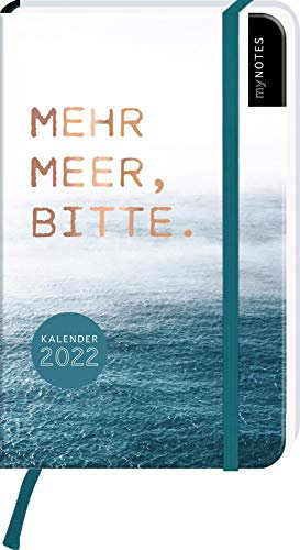 myNOTES Buchkalender Mehr Meer, bitte. DIN A6 2022