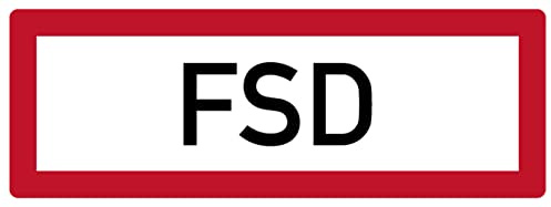 Aufkleber Hinweis „FSD“ Brandschutz Schild Folie selbstklebend ähnl. DIN 4066 | 297x105mm Made in Germany