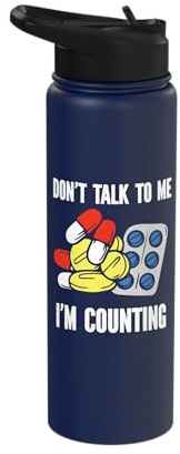 Don't talk to mei'm counting - Pharmacy Pharmacist Stainless Steel Insulated Water Bottle