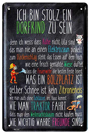 Blechschild Ich bin stolz ein Dorfkind zu sein - Retro Deko Metallschild - Schild für Fußball Feuerwehr Traktor Kirmes Fans - Wanddeko Partyraum Partykeller - Geschenk Nachbarn Freunde - 20x30cm