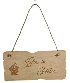 Holzschild Bin im Garten, 17 x 8 x 4 cm, Birkenholz mit Lederband