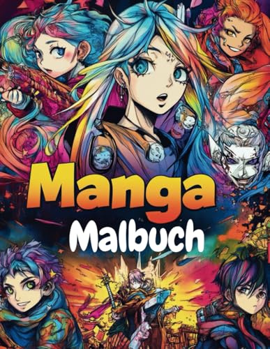 Manga Malbuch: Für Jugendliche und Erwachsene
