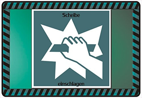 Schild Hinweisschild Hinweis Scheibe einschlagen Notausgang Feuermelder SOS