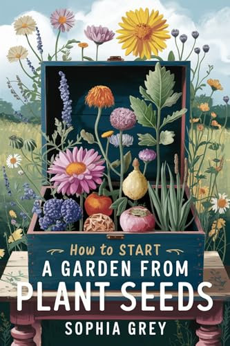 How to start a garden from plant seeds