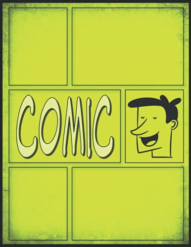 Comics Ünd Mangas Zeichnen Für Anfänger: Comic Selber Machen 100 Vorlagen für Comic Zeichnen Lernen: Comic Selber Zeichnen Blanko Buch Geschenk für ... mit A4 Comic Papier || Lustig Männer Geschenk