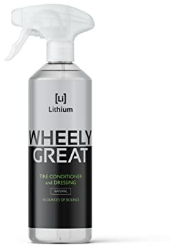 Wheely Great Tire Dressing Spray - Protects Rubber from U.V. Rays - Rubber Tire Conditioner So It Won't Dry Out and Crack - Keeps Tires Black, Not Shiny - Removes Brown Film from Sidewalls
