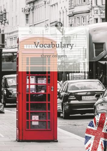 Vocabulary, three column: Vokabelheft A4, drei Spalten, glossy cover, English Style (Vokabelheft DIN A4, drei Spalten, glossy cover, English Style)