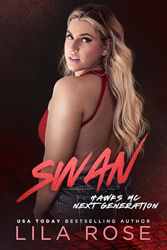 Swan (Hawks MC (next generation) Book 4) (English Edition)