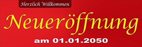 Neu-eröffnung mit Datum – 150x50cm - stabile 520g PVC Werbe-plane – in 3 Größen (150x50cm, 250x70cm, 300x100cm) verfügbar – P00002-005-1500x500