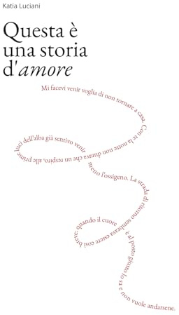 Questa è una storia d'amore