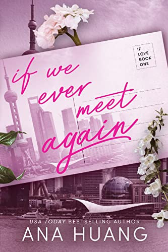 If We Ever Meet Again (If Love Book 1) (English Edition)