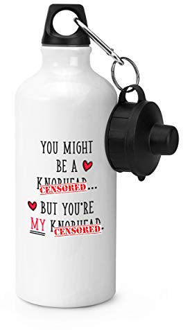 Gift Base Du Könnte Be A Kn-Head Kaufe You're Mein EIN Kn-Head Sports Flasche Wasser Fitness 600ml Weiß