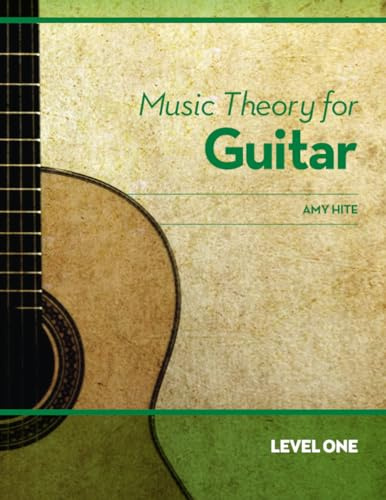 Music Theory for Guitar: Level One