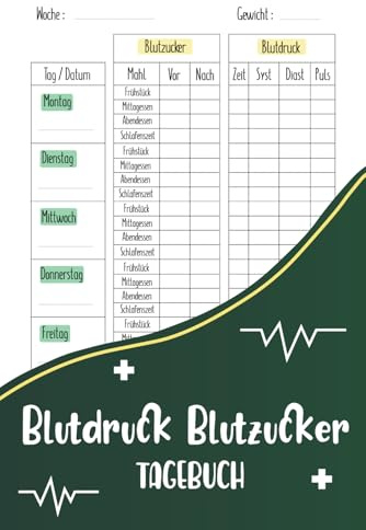 Blutdruck Blutzucker Tagebuch: Ein praktisches Tagebuch zur Überwachung von Blutdruck und Blutzucker