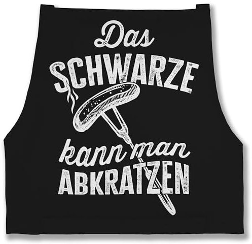 Shirtracer Schürze - Grillschürze Erwachsene - Das Schwarze kann man abkratzen - Grillfreunde Grillen Grillgeschenke - 85x69 - Schwarz - weihnachten schürzen weihnachts geschenk grillmeister