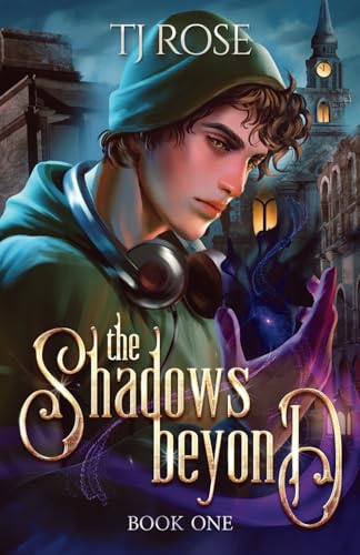 The Shadows Beyond: An MM Urban Fantasy Romance