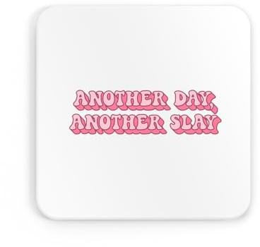 Another day another slay pink text coaster, drinks cups, drinks mats, tea, coffee, cute, fun, funny, aesthetic, household, kitchen, slay