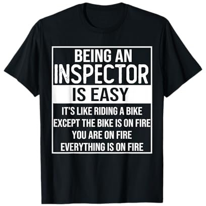 Design amusant d'inspecteur : être un inspecteur est facile T-Shirt