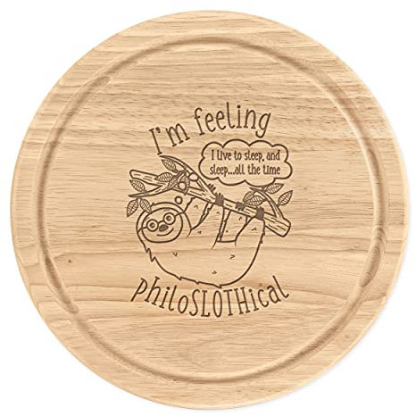 Feeling Philoslothical Sloth Wooden Chopping Cheese Board Round 25cm