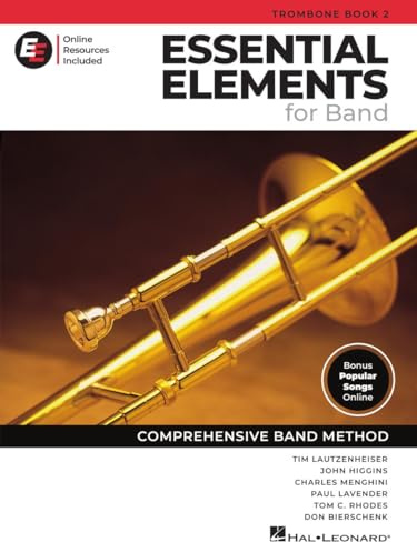 Essential Elements for Band - Trombone Libro 2 con risorse EEi Online | Metodo per Trombone | Canzoniere e Spartiti con 250+ Videolezioni e Repertorio aggiornato | Metodo completo per Banda: With Eei