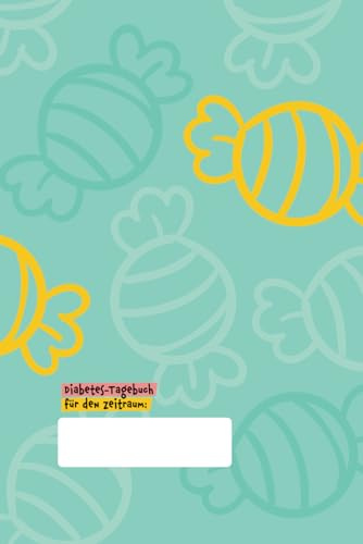 Leobetiger Diabetes-Tagebuch: Auflage 6 (LeoBeTiger – Kinderbücher)