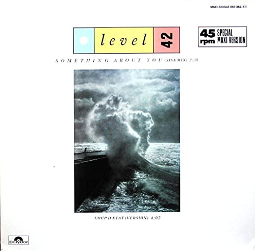 Level 42 - Something About You (Sisa Mix) - Polydor - 883 362-1