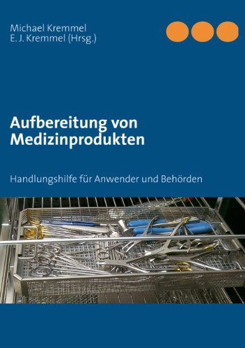 Aufbereitung von Medizinprodukten: Handbuch