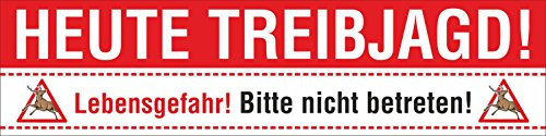 PVC Werbebanner Banner Plane Heute Treibjagd Jagd Warnung mit Ösen, 3000 x 750 mm
