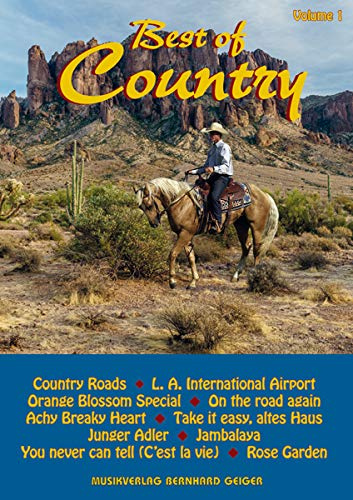 Best of Country - Volume 1 (Songbuch, Songbook, Notenbuch) für Gesang, Klavier, Gitarre usw.
