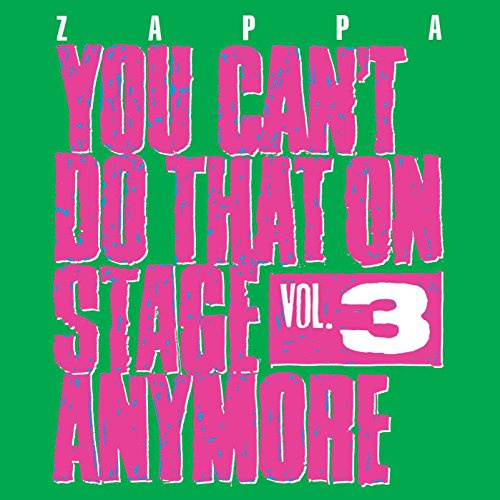 Vol. 3-You Can't Do That On Stage Anymore