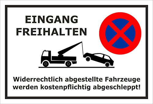 Melis-Folienwerkstatt Parken verboten Schild – Abschleppschild - Ausgang freihalten - Gebäude Geschäft – 30x20 cm – 3mm Aluverbund – Mit Bohrlöchern