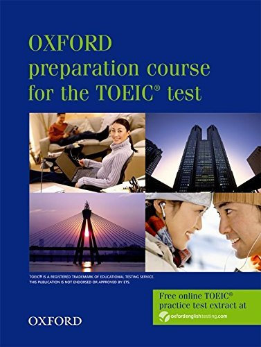 Oxford Preparation Course for the TOEIC Test by Not Available (2008-06-10)