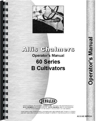 Allis Chalmers 69 Cultivator Operators Manual