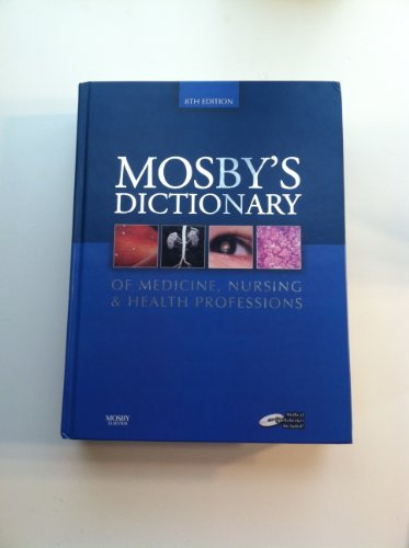 Mosby's Dictionary of Medicine, Nursing & Health Professions