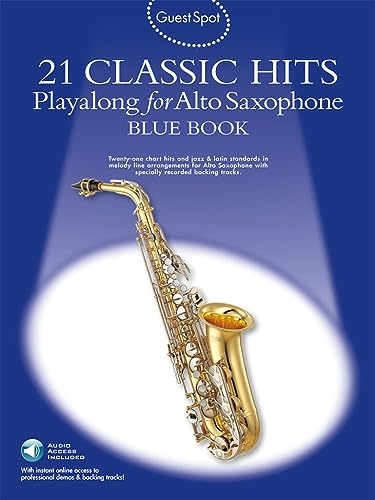 21 Classic Hits - Playalong for Alto Saxophone - Blue Book - Altsaxophon Noten [Musiknoten]