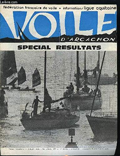 VOILE D'ARCACHON 11° ANNEE - Edito par Pierre Mallet, Assemblée Générale par Olivier Marchand, Encore l'aurore par Pierre Bonnet, Patrice Meyrat, Jean François Merle, Sondages par Pierre Mallet, Championnats de France par Jean Claude Labadie