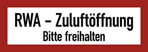 Aufkleber RWA-Zuluftöffnung Bitte freihalten gemäß DIN 4066 Folie selbstklebend 10,5 x 29,7 cm (Brandschutzzeichen) praxisbewährt, wetterfest