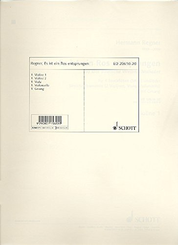 Es ist ein Ros entsprungen: 10 alte deutsche Weihnachtslieder. Blockflötenquartett (Streichquartett) und Gesang. Streicherstimmensatz.