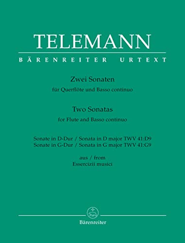 Zwei Sonaten für Querflöte und Basso continuo TWV 41: D9, TWV 41: G9: Aus den Essercizii Musici