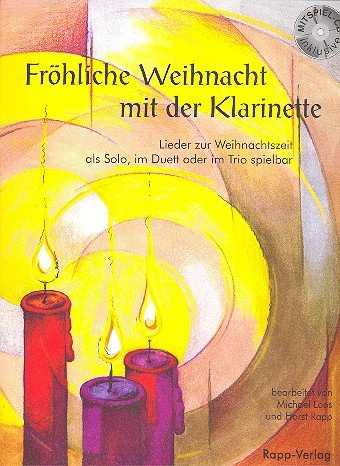 Rapp Verlag Fröhliche Weihnacht Klarinette - mit CD, Horst Rapp