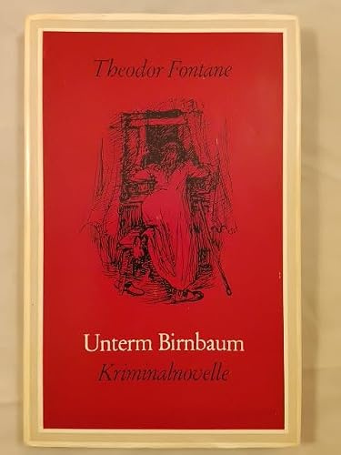 Unterm Birnbaum - Kriminalnovelle