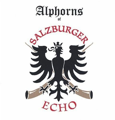 Alphorns of Salzburger Echo