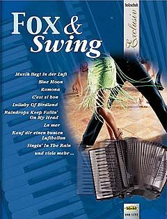 Fox & Swing - arrangiert für Akkordeon [Noten/Sheetmusic] Komponist: SIEBLITZ UWE aus der Reihe: HOLZSCHUH Exclusiv
