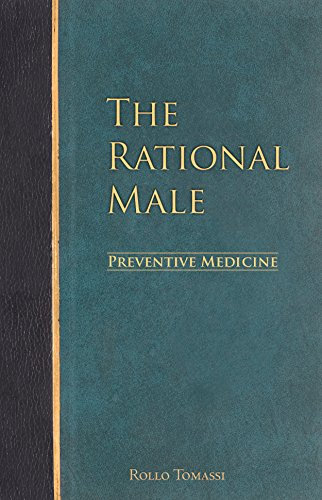 The Rational Male – Preventive Medicine (English Edition)