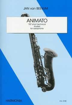 Muziekuitgeverij Harmonia b.v. ANIMATO - 107 Short Technical Studies - arrangiert für Saxophon [Noten/Sheetmusic] Komponist: BEEKUM JAN Van