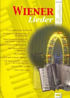 Wiener Lieder - arrangiert für Akkordeon [Noten/Sheetmusic] aus der Reihe: HOLZSCHUH Exclusiv