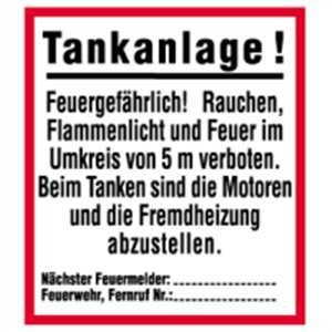 Schild Tankanlage! Feuergefährlich ... 38 x 33,5cm PVC
