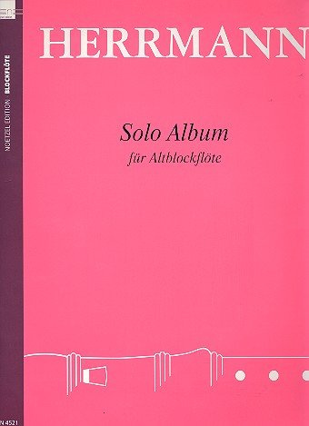 Solo-Album: für Altblockflöte
