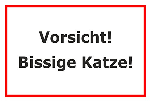 Melis-Folienwerkstatt Schild – Vorsicht – Bissige Katze – 15x10cm, 30x20cm und 45x30cm – Bohrlöcher Aufkleber Hartschaum Aluverbund -S00309B